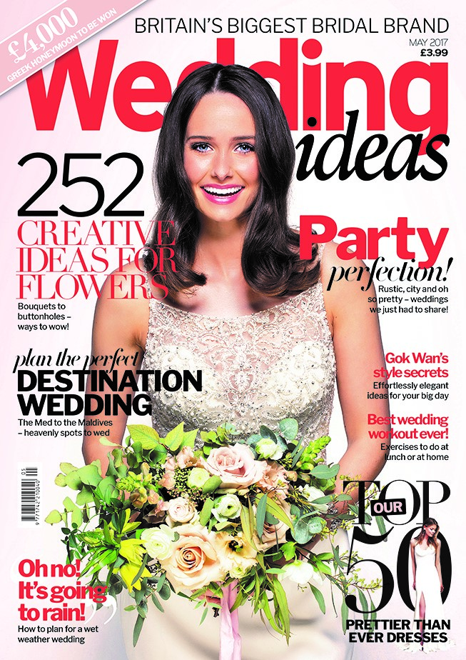 Wedding Ideas Magazine Issue 173 - May 2017